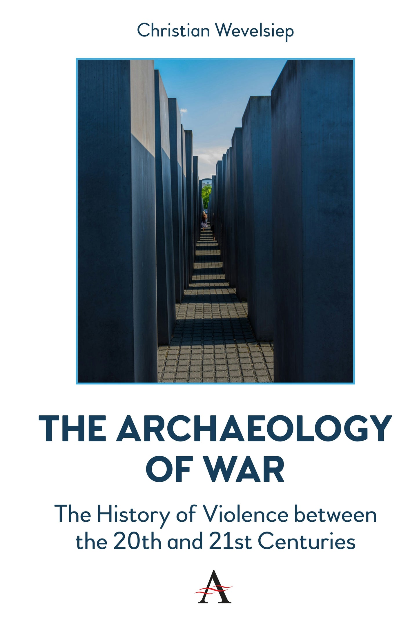 Cover image for The Archaeology of War ISBN 9781839994739
