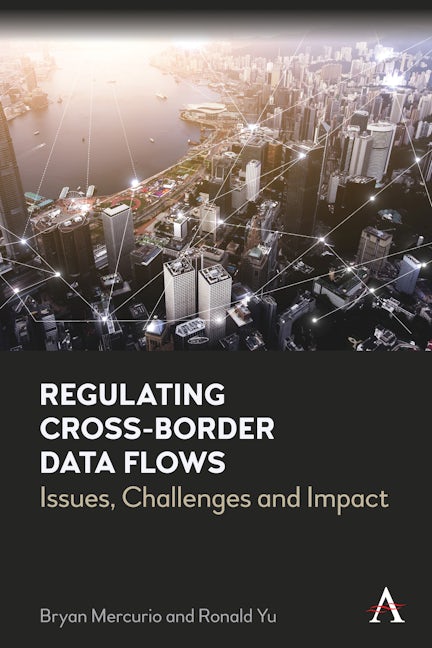 Book cover image for Regulating Cross-Border Data Flows ISBN: 9781839984280
