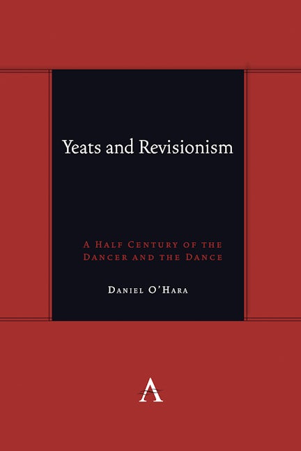 Book cover image for Yeats and Revisionism ISBN: 9781839986550