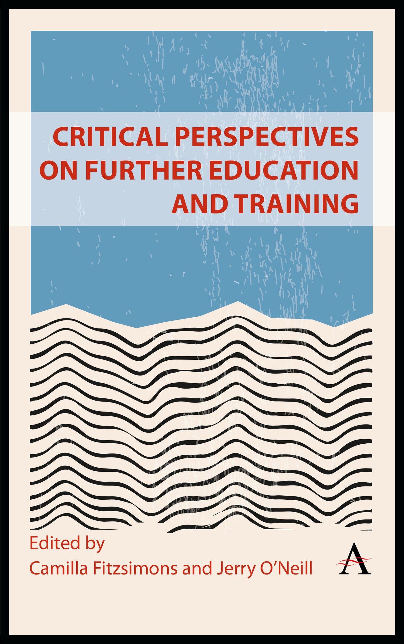 Cover image for Critical Perspectives on Further Education and Training ISBN 9781839989162