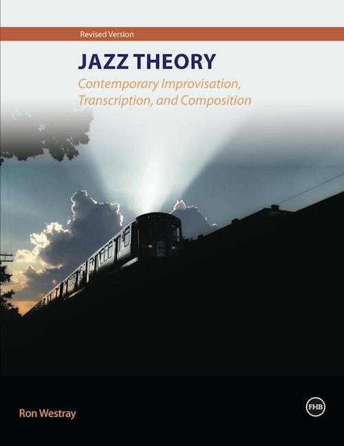 Book cover image for Jazz Theory – Contemporary Improvisation, Transcription and Composition ISBN: 9781839990632