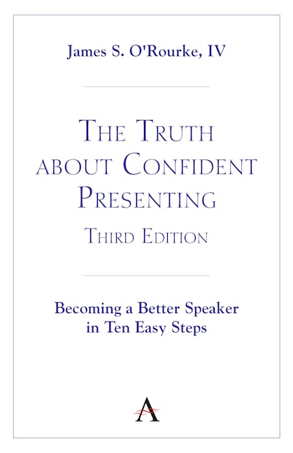 The Truth about Confident Presenting, 3rd Edition