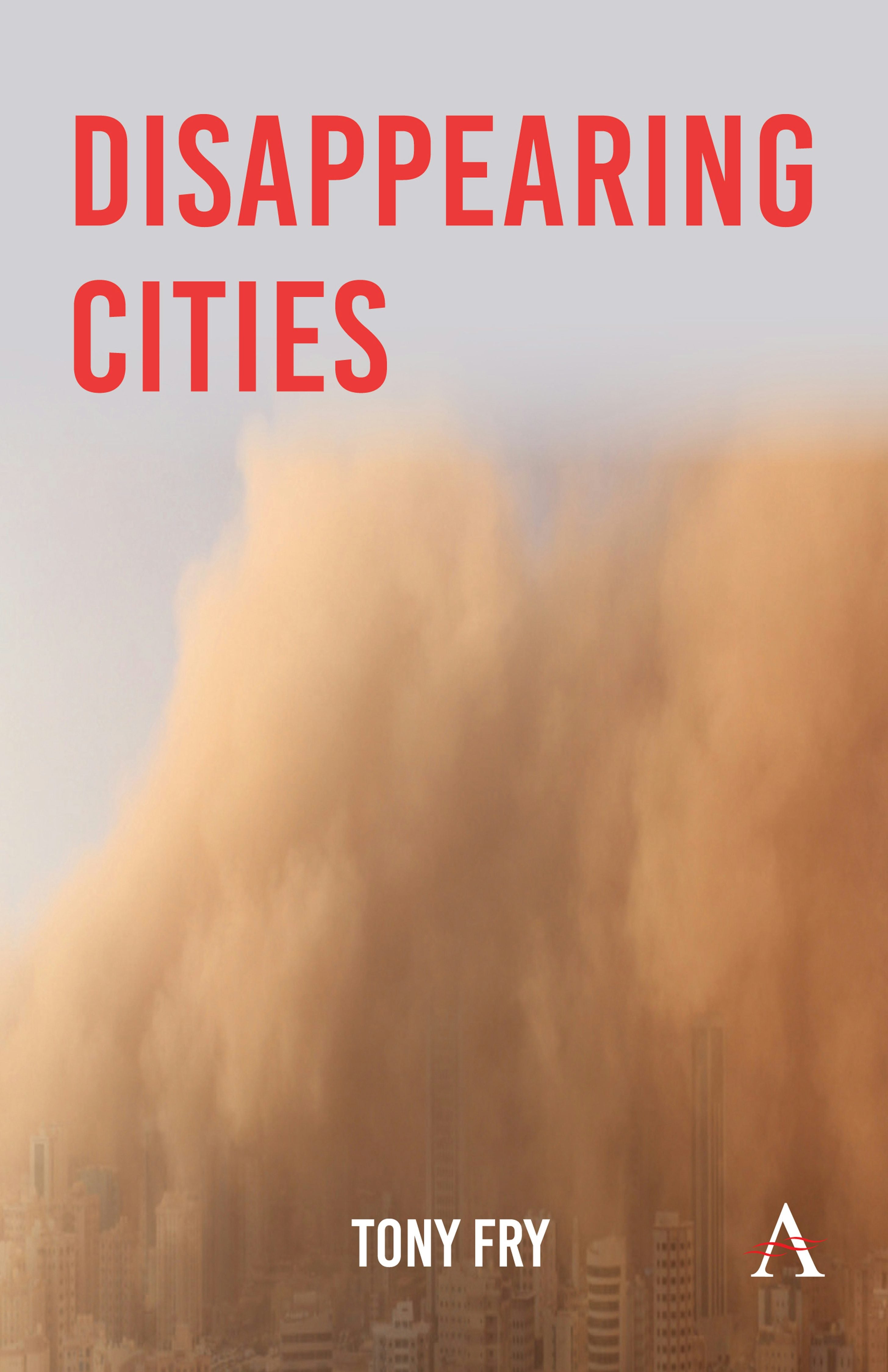 Book cover image for Disappearing Cities ISBN: 9781839995989