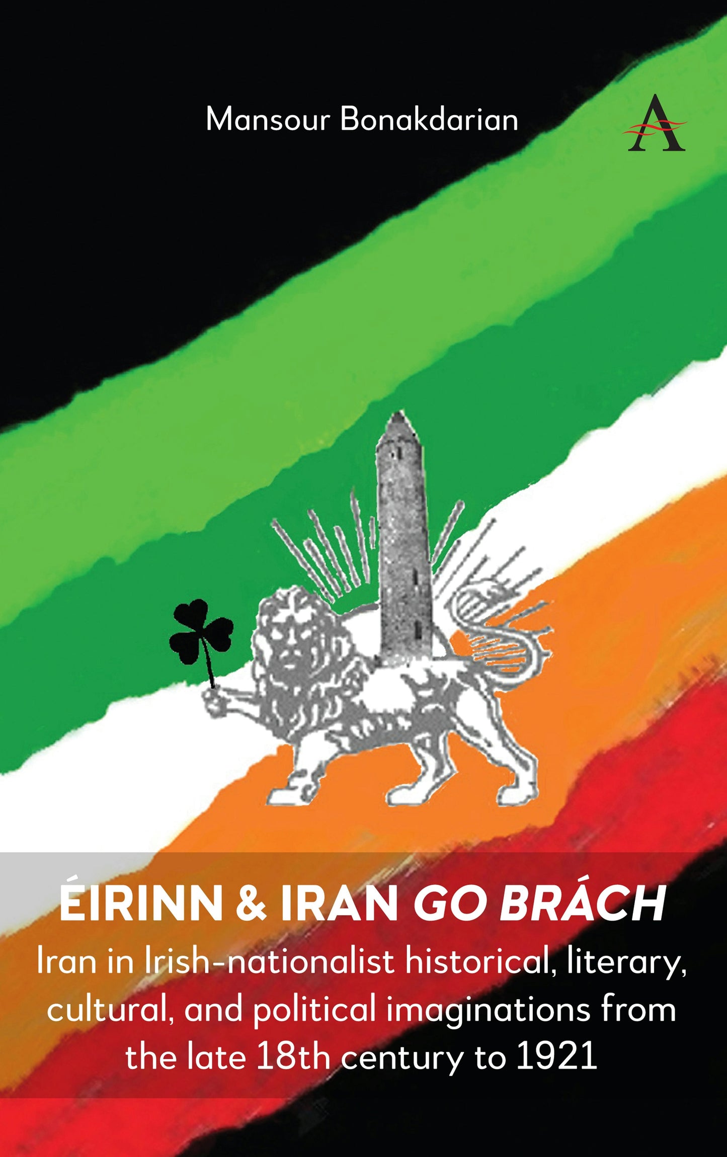 Book cover image for Éirinn & Iran go Brách ISBN: 9781839996672