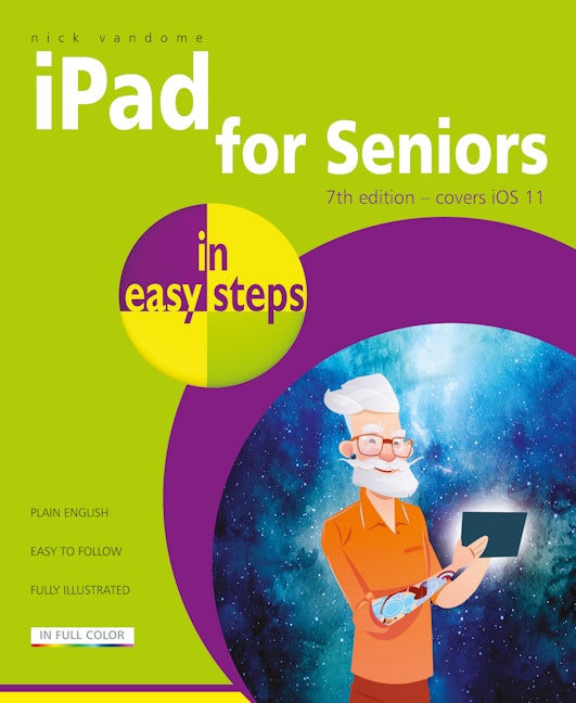 Book cover image for iPad for Seniors in easy steps ISBN: 9781840787900