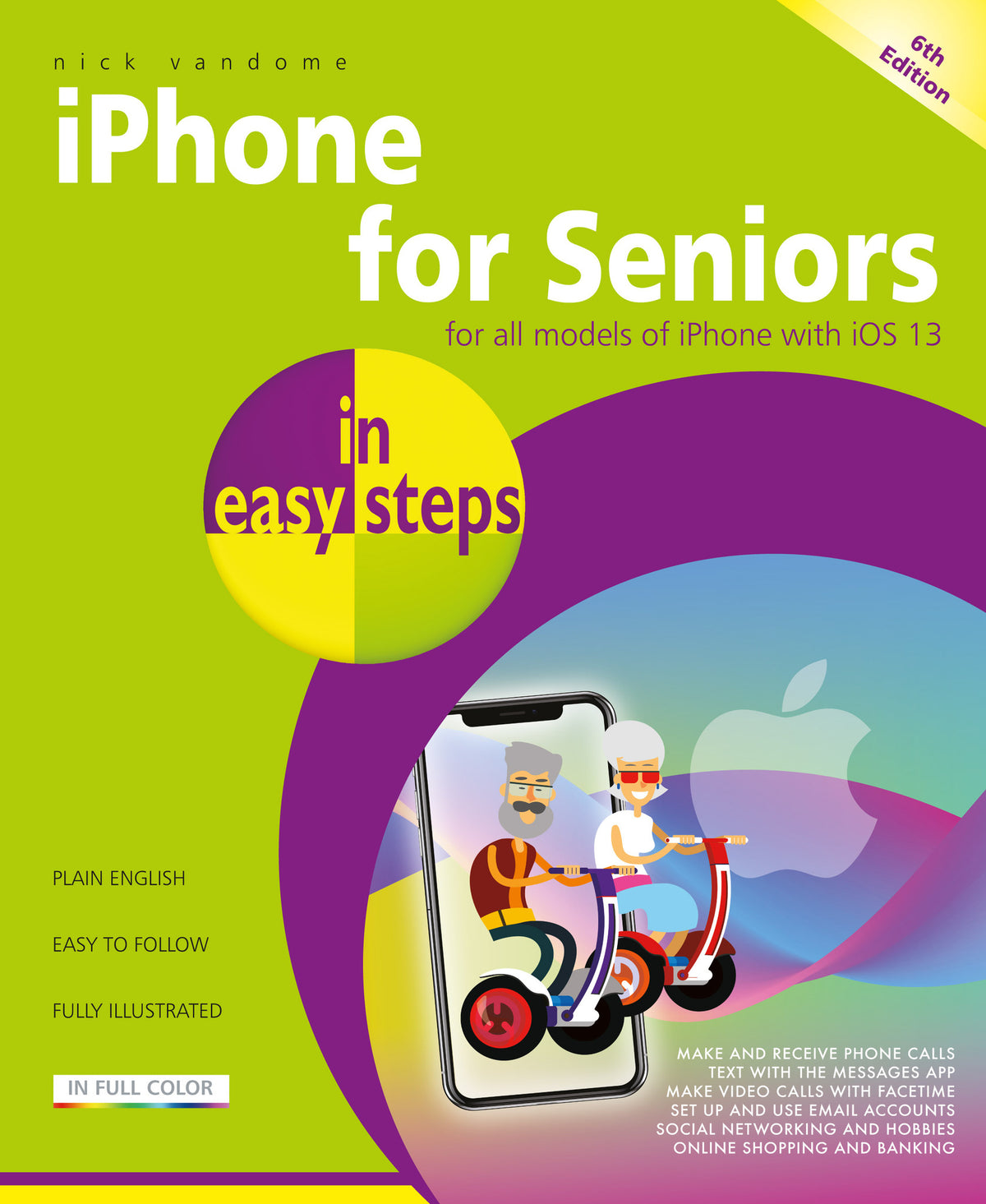 Cover image for iPhone for Seniors in easy steps ISBN 9781840788624