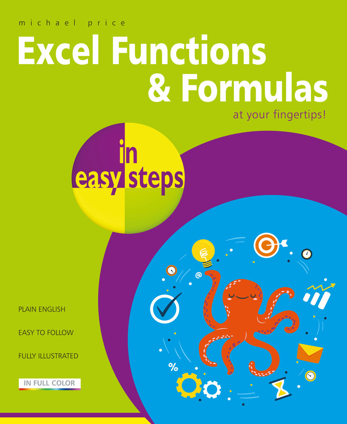 Cover image for Excel Functions & Formulas in easy steps ISBN 9781840788815
