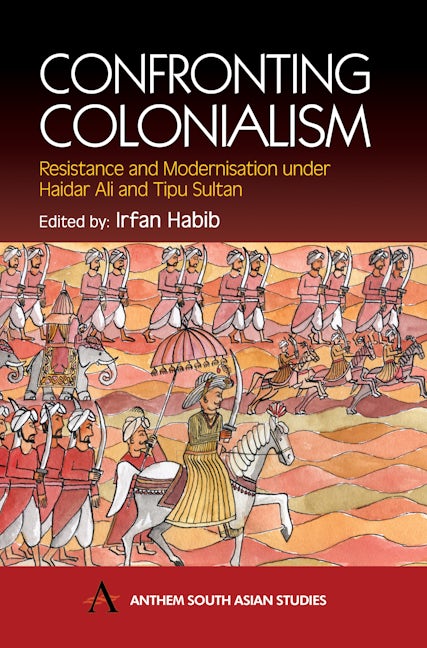 Book cover image for Confronting Colonialism ISBN: 9781843310600