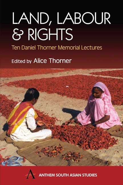 Book cover image for Land, Labour and Rights ISBN: 9781843310709