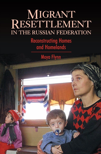 Book cover image for Migrant Resettlement in the Russian Federation ISBN: 9781843311171