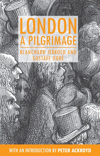 Book cover image for London: A Pilgrimage ISBN: 9781843311935