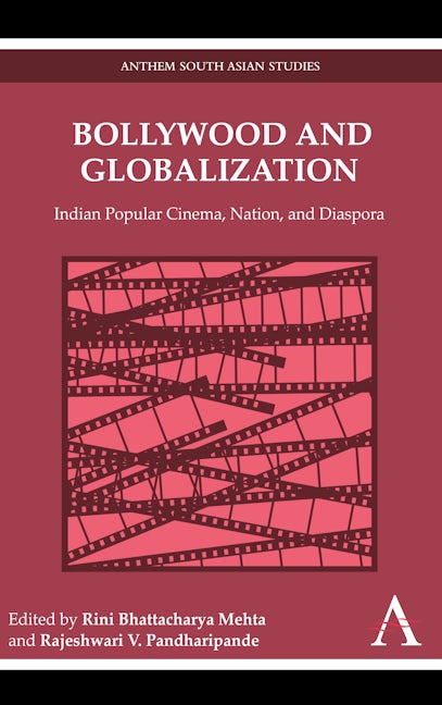 Bollywood and Globalization