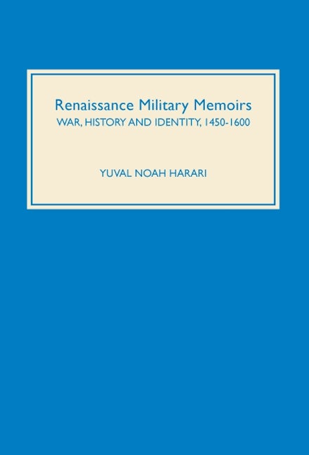 Book cover image for Renaissance Military Memoirs ISBN: 9781843830641