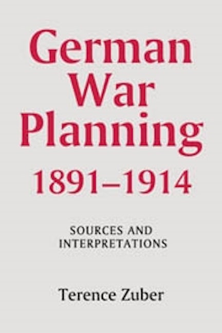 Book cover image for German War Planning, 1891-1914: Sources and Interpretations ISBN: 9781843831082