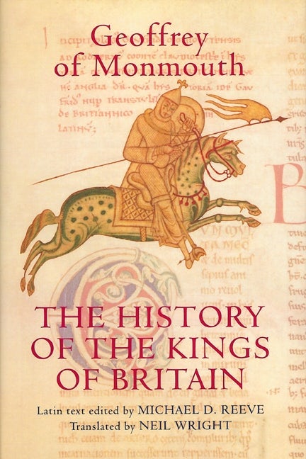Book cover image for The History of the Kings of Britain ISBN: 9781843832065