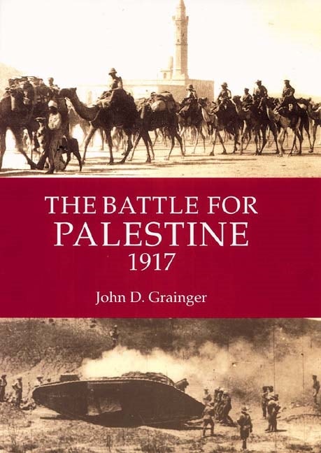 Book cover image for The Battle for Palestine 1917 ISBN: 9781843832638