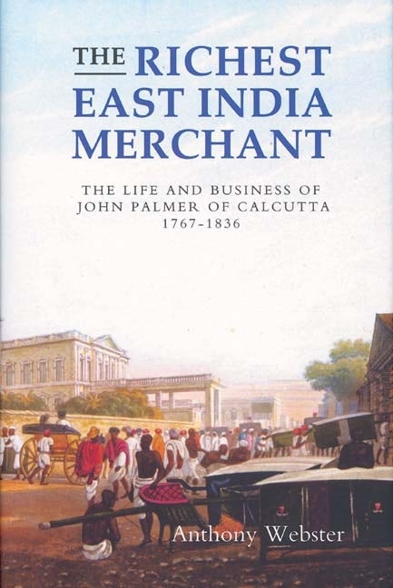 Book cover image for The Richest East India Merchant ISBN: 9781843833031