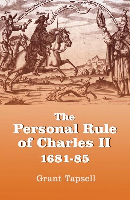 Book cover image for The Personal Rule of Charles II, 1681-85 ISBN: 9781843833055