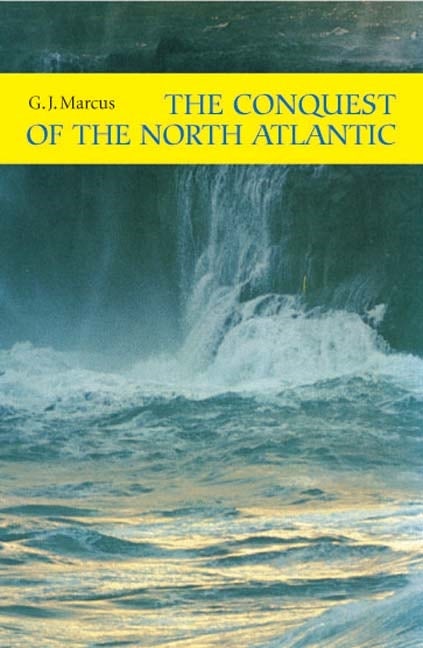 Book cover image for The Conquest of the North Atlantic ISBN: 9781843833161