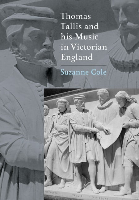 Book cover image for Thomas Tallis and his Music in Victorian England ISBN: 9781843833802