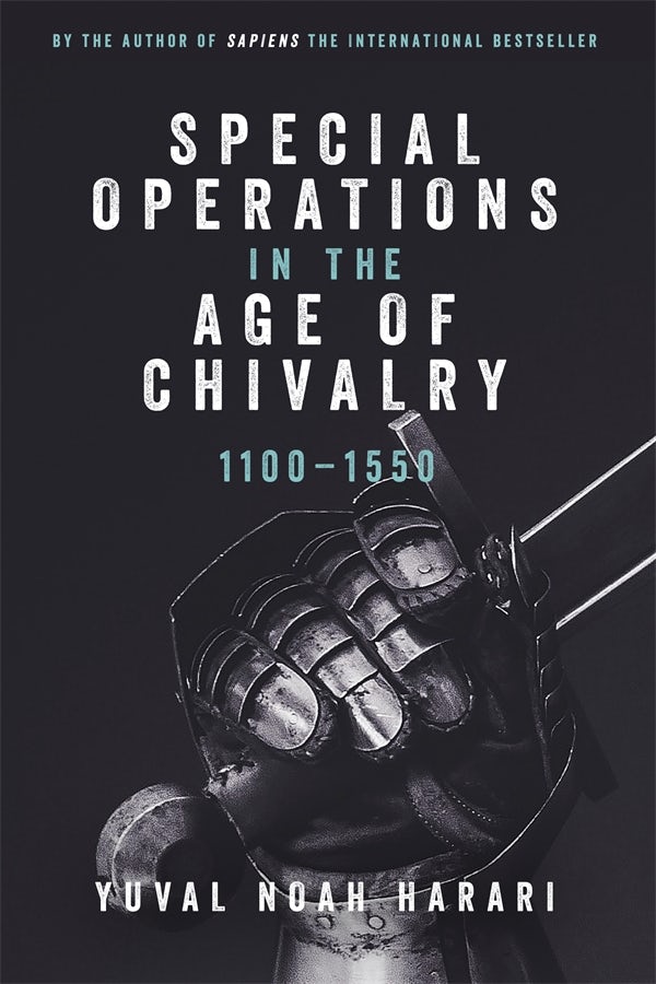 Book cover image for Special Operations in the Age of Chivalry, 1100-1550 ISBN: 9781843834526