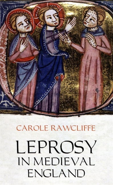 Book cover image for Leprosy in Medieval England ISBN: 9781843834540