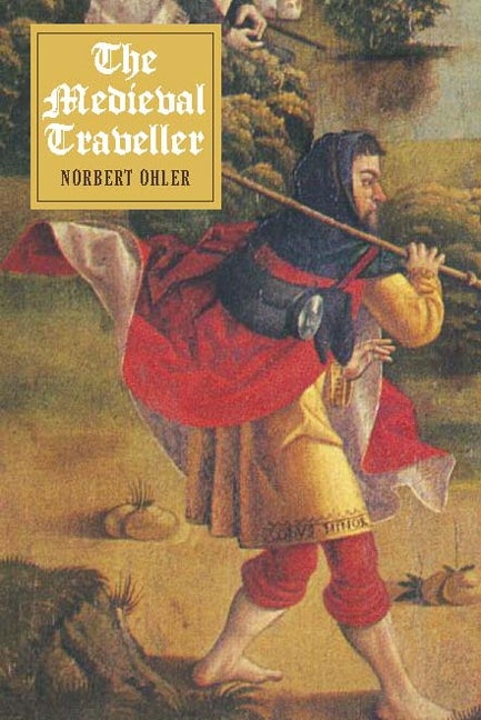 Book cover image for The Medieval Traveller ISBN: 9781843835073