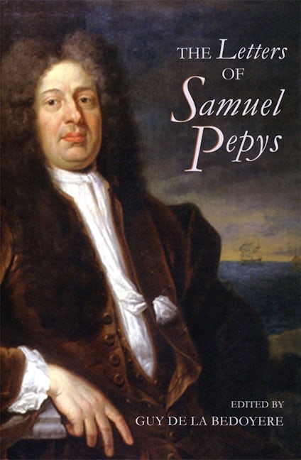 Book cover image for The Letters of Samuel Pepys ISBN: 9781843835141
