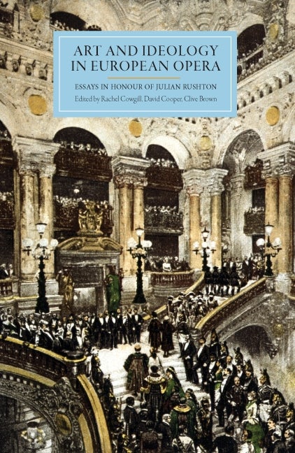 Book cover image for Art and Ideology in European Opera ISBN: 9781843835677