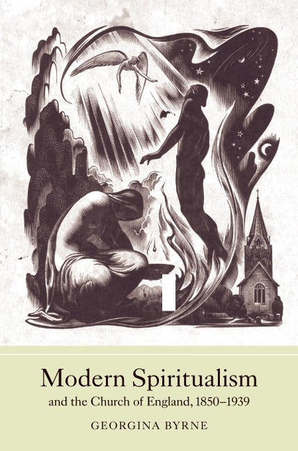 Book cover image for Modern Spiritualism and the Church of England, 1850-1939 ISBN: 9781843835899