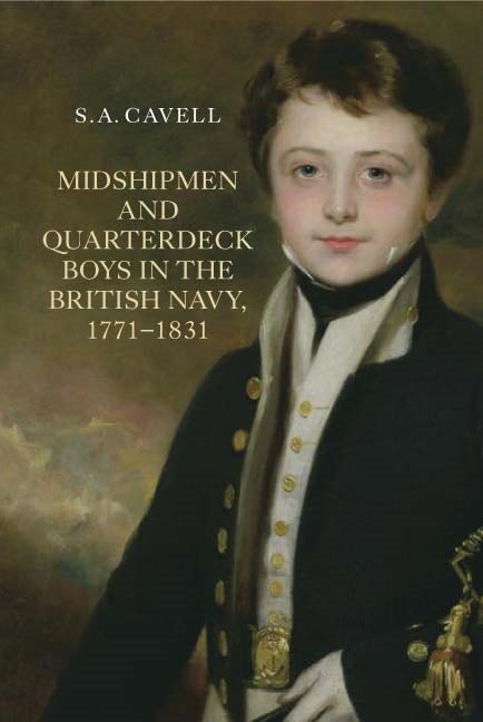 Book cover image for Midshipmen and Quarterdeck Boys in the British Navy, 1771-1831 ISBN: 9781843837190