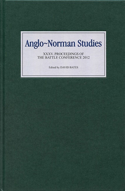 Book cover image for Anglo-Norman Studies XXXV ISBN: 9781843838579