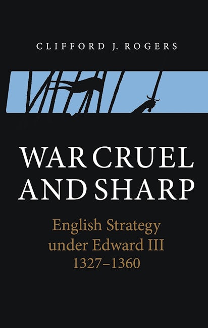 Book cover image for War Cruel and Sharp ISBN: 9781843839293