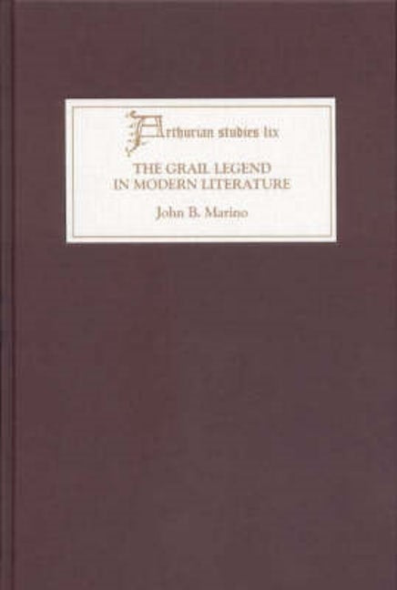 Book cover image for The Grail Legend in Modern Literature ISBN: 9781843840220
