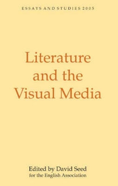 Book cover image for Literature and the Visual Media ISBN: 9781843840565
