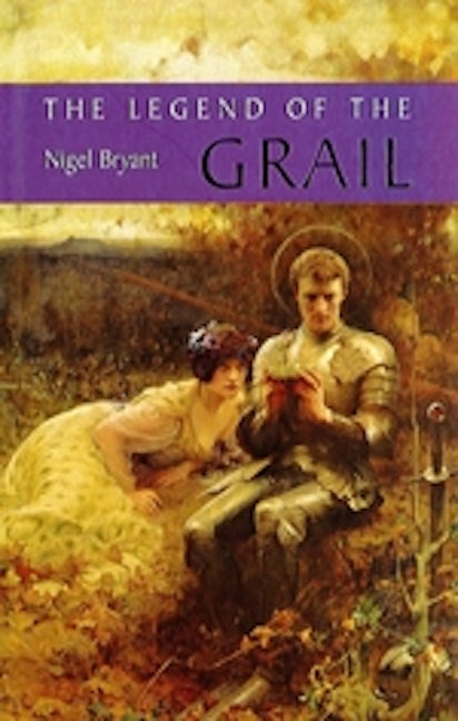 Book cover image for The Legend of the Grail ISBN: 9781843840831