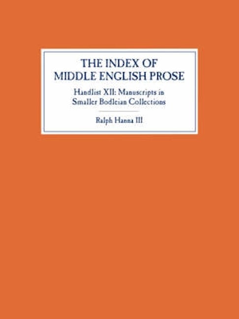 Book cover image for The Index of Middle English Prose, Handlist XII ISBN: 9781843841470