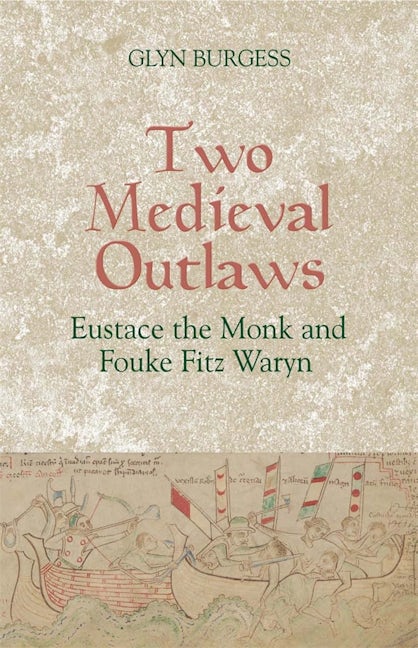 Book cover image for Two Medieval Outlaws ISBN: 9781843841876