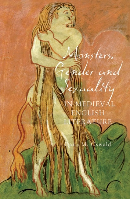 Book cover image for Monsters, Gender and Sexuality in Medieval English Literature ISBN: 9781843842323