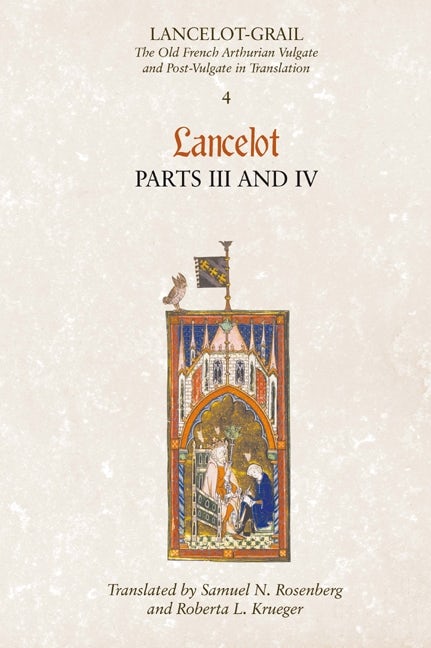 Book cover image for Lancelot-Grail: 4. Lancelot part III and IV ISBN: 9781843842354