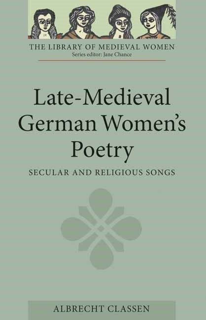 Book cover image for Late-Medieval German Women's Poetry ISBN: 9781843842965