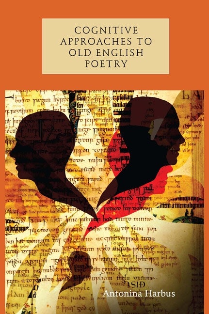 Book cover image for Cognitive Approaches to Old English Poetry ISBN: 9781843843252