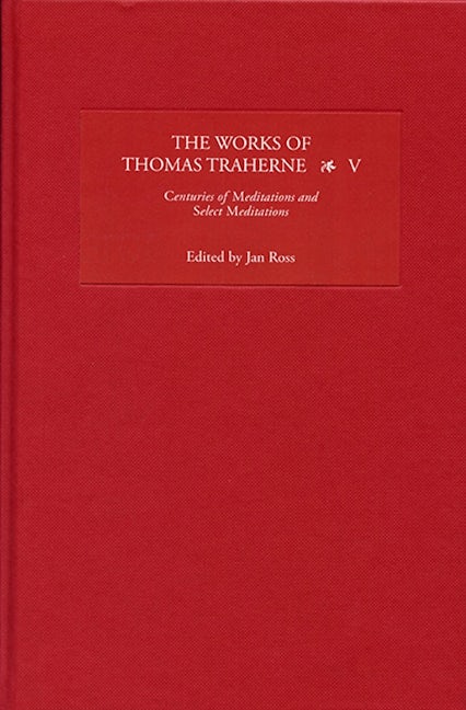 Book cover image for The Works of Thomas Traherne V ISBN: 9781843843276