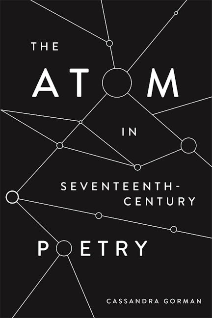 Book cover image for The Atom in Seventeenth-Century Poetry ISBN: 9781843845935