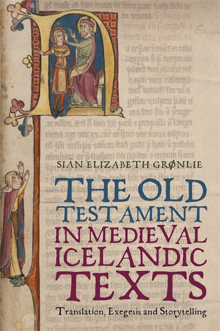 Book cover image for The Old Testament in Medieval Icelandic Texts ISBN: 9781843847120