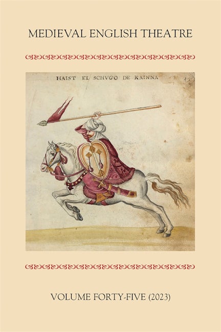 Book cover image for Medieval English Theatre 45 ISBN: 9781843847199