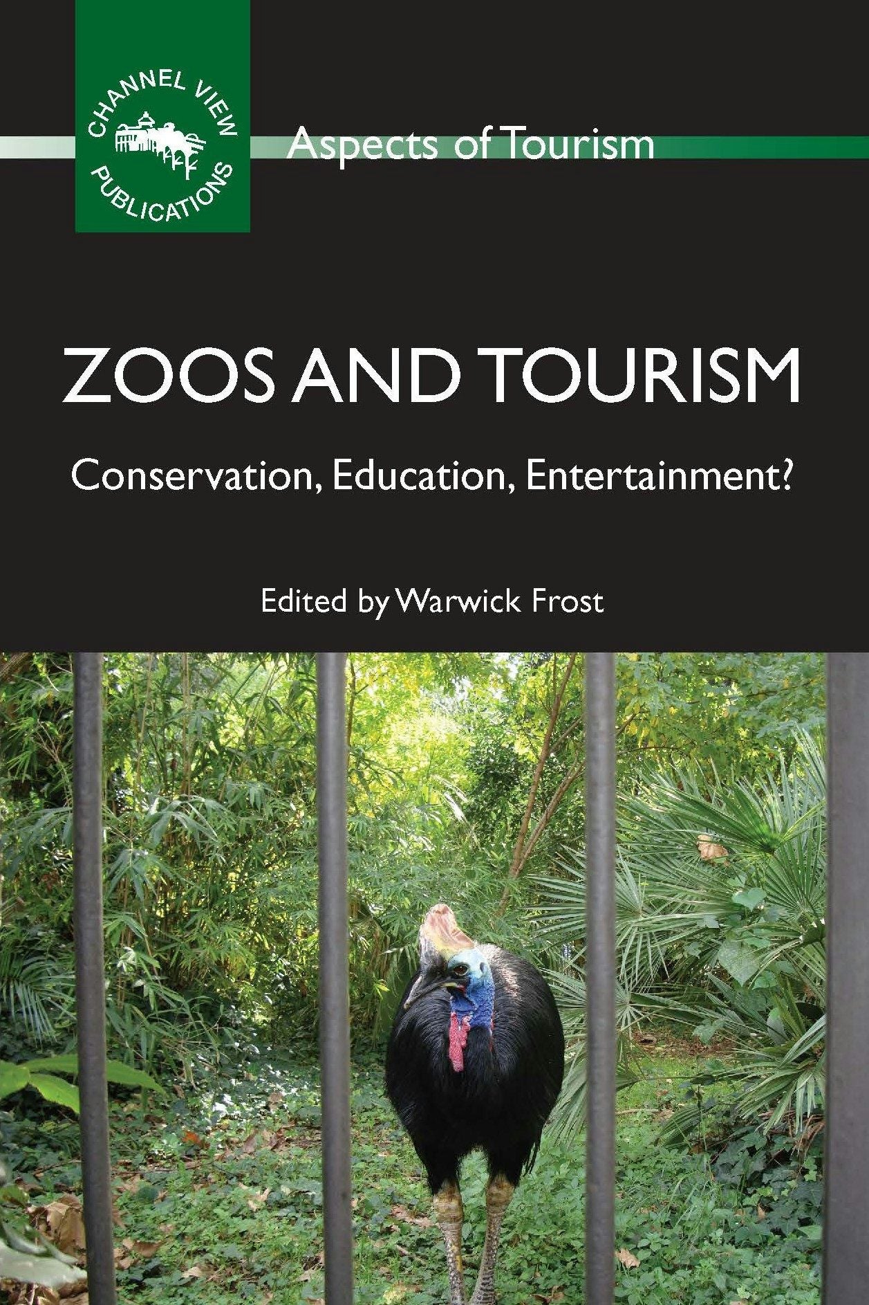 Book cover image for Zoos and Tourism ISBN: 9781845411633