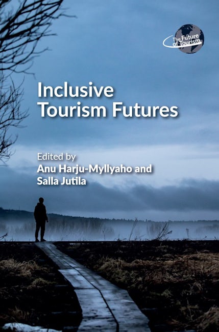 Book cover image for Inclusive Tourism Futures ISBN: 9781845416874