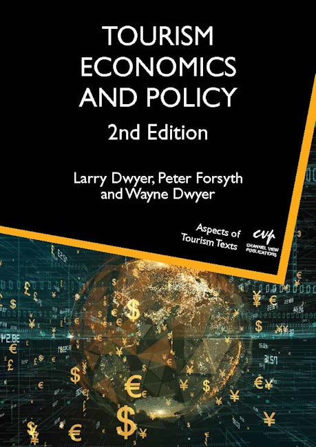 Book cover image for Tourism Economics and Policy ISBN: 9781845417321