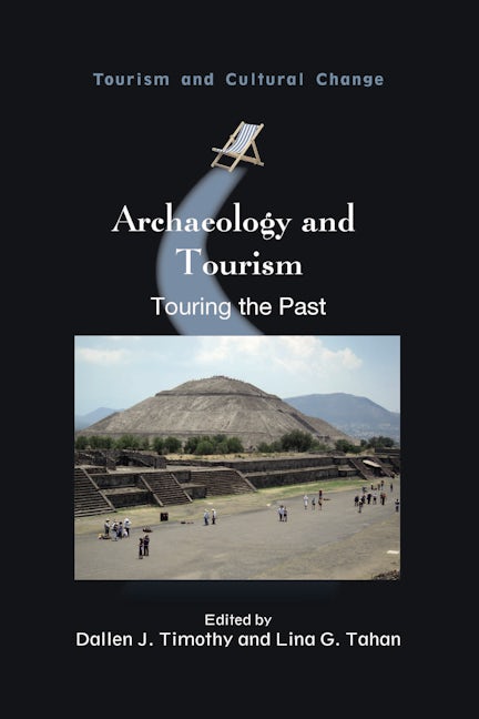 Book cover image for Archaeology and Tourism ISBN: 9781845417567